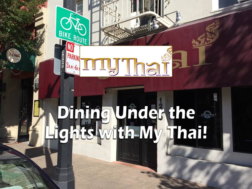 Dining Under the StarsMyThai San Rafael - Dining Under the Stars - My Thai fron, logo and texts.